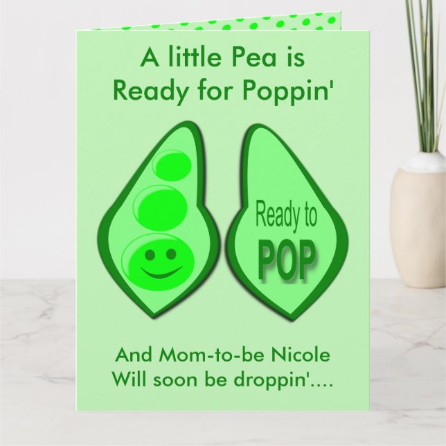 Ready to Pop Pregnant Green Pea Gender Reveal Big Card (Front)
