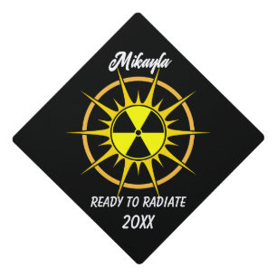 Ready to Radiate Radiography  Graduation Cap Topper
