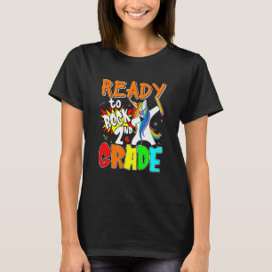Ready To Rock 2nd Grade Dabbing Unicorn Back To Sc T-Shirt