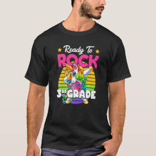 Ready To Rock 3rd Grade Dabbing Unicorn Back To Sc T-Shirt