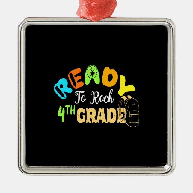 Ready To Rock 4th Grade Metal Ornament (Front)