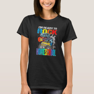 Ready To Rock Homeschool Monster Truck Dinosaur T-Shirt