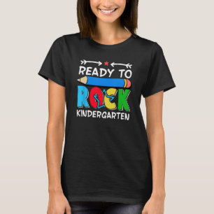 Ready to Rock Kindergarten Team Happy First Day of T-Shirt