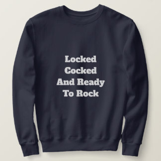 Ready to Rock Men's Basic T-Shirt Sweatshirt