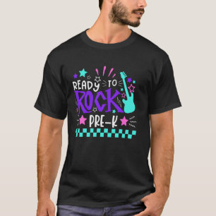 Ready To Rock Pre-K Back To School Student Teacher T-Shirt