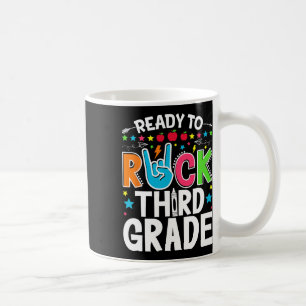 Ready To Rock Third Grade Funny First Day Back To Coffee Mug