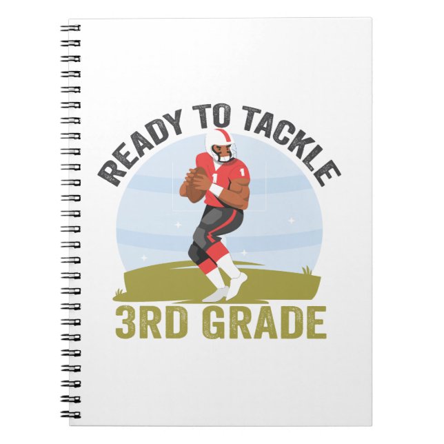 Ready To Tackle 3rd Grade Football Fantasy Rugby  Notebook (Front)