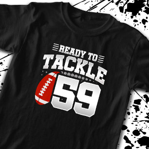 Ready To Tackle 59 - Kids Football Player Birthday T-Shirt