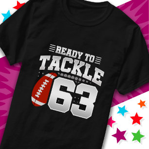 Ready To Tackle 63 Football Party 63rd Birthday T-Shirt