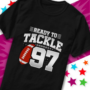 Ready To Tackle 97 Football Party 97th Birthday T-Shirt