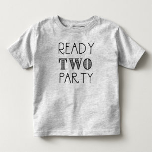 Ready TWO Party birthday shirt