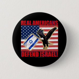 Real Americans Defend Israel 2 Inch Round Button