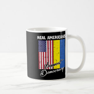 Real Americans Support Democracy Us Ukraine Flag M Coffee Mug