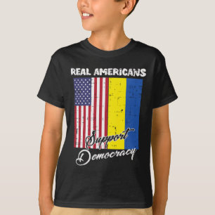 Real Americans Support Democracy Us Ukraine Flag M T-Shirt
