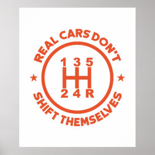 Real Cars Don't Shift Themselves Poster