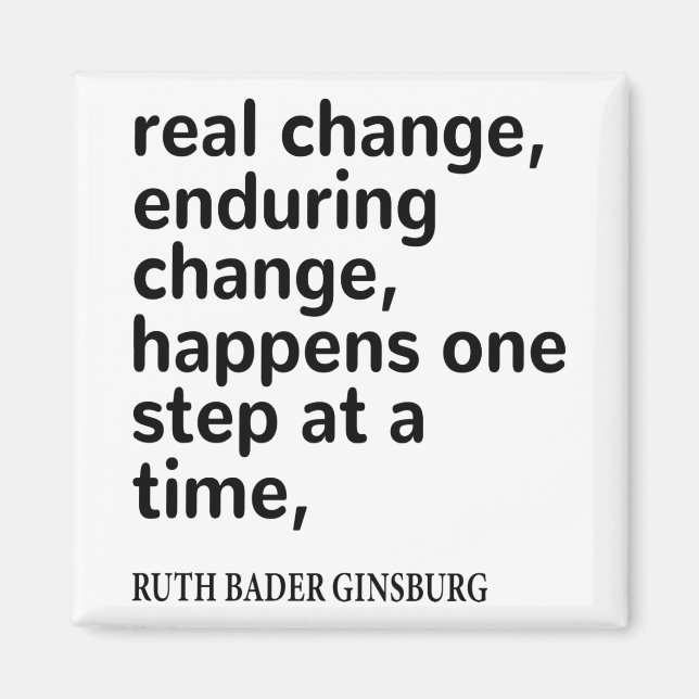 Real Change Enduring Change Happens One Step Magnet (Front)