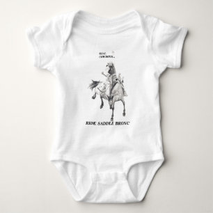 Real Cowboys Ride Saddle Bronc Baby Bodysuit