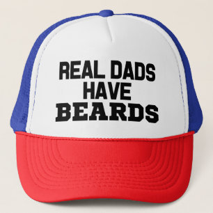 Real Dads have Beards funny hat