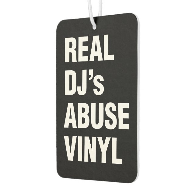 REAL DJ's ABUSE VINYL Car Air Freshener (Left)