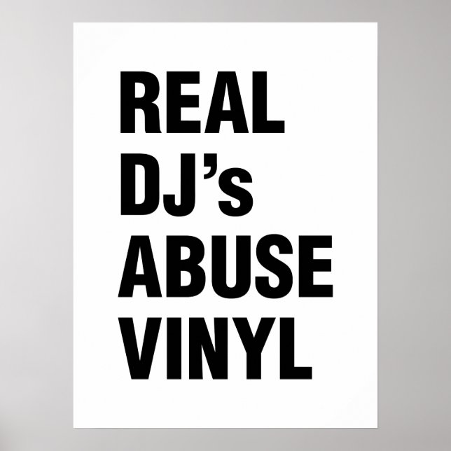 REAL DJ's ABUSE VINYL Poster (Front)