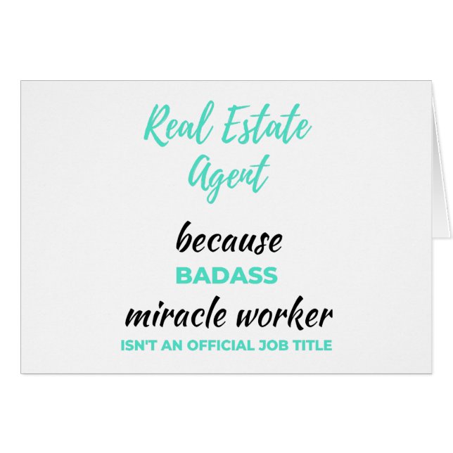Real Estate Agent Because Badass Miracle Worker 2 (Front Horizontal)