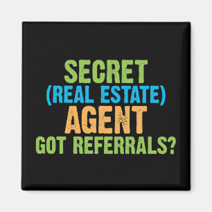 Real Estate Agent Broker Realtor Got Referrals Magnet