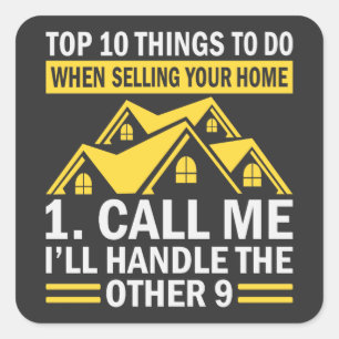 Real Estate Agent Funny Quote Square Sticker