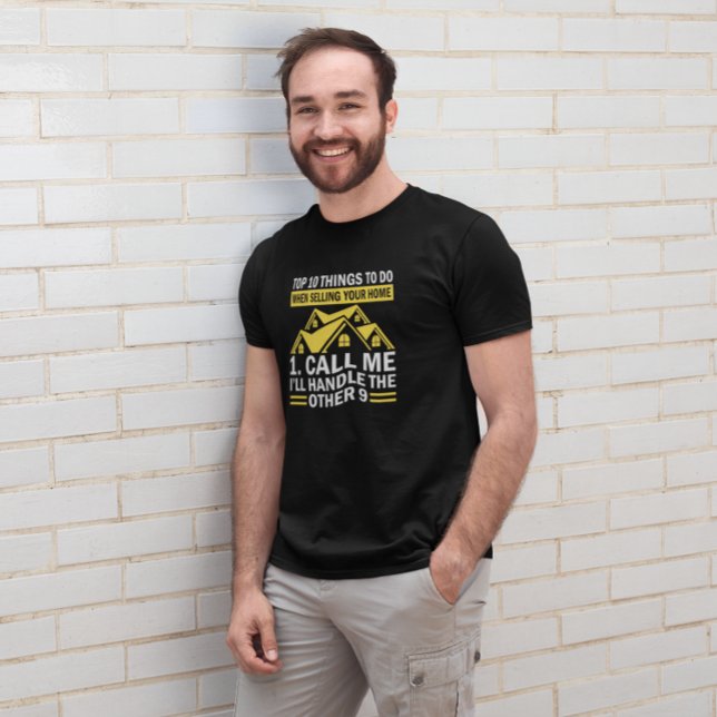 Real Estate Agent Funny Quote T-Shirt (Real Estate Agent Funny Quote T-Shirt)