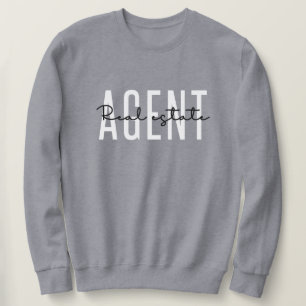 Real Estate Agent   Gifts for Realtor Sweatshirt