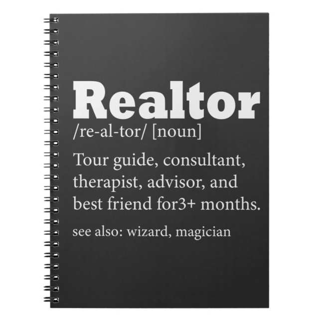 Real Estate Agent Realtor Funny Quote   Notebook (Front)