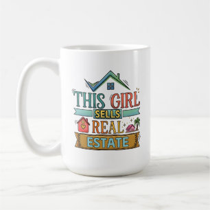 Real Estate Agent This Girl Sells Real Estate Mug