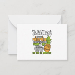 Real Estate Agents Are Like Pineapples. Card