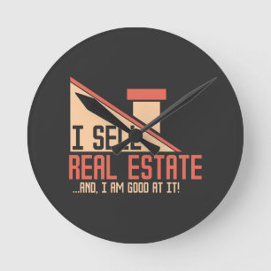 Real Estate - I Sell Real Estate Round Clock