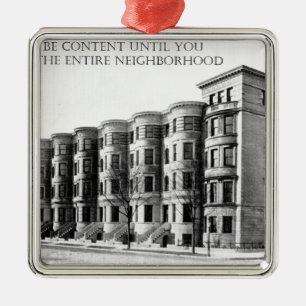 Real Estate Investor Buy the Whole Neighbourhood Metal Ornament