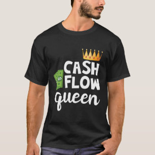 Real Estate Investor Cash Flow Queen T-Shirt