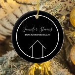 Real Estate Modern Black White Custom House Ceramic Ornament<br><div class="desc">This modern realtor Christmas ornament is custom made with your realty company name under the the agent name in chic typography. This minimalist black and white design features a simple line drawing of a house. Contemporary gift for an agent working to help you buy a home.</div>