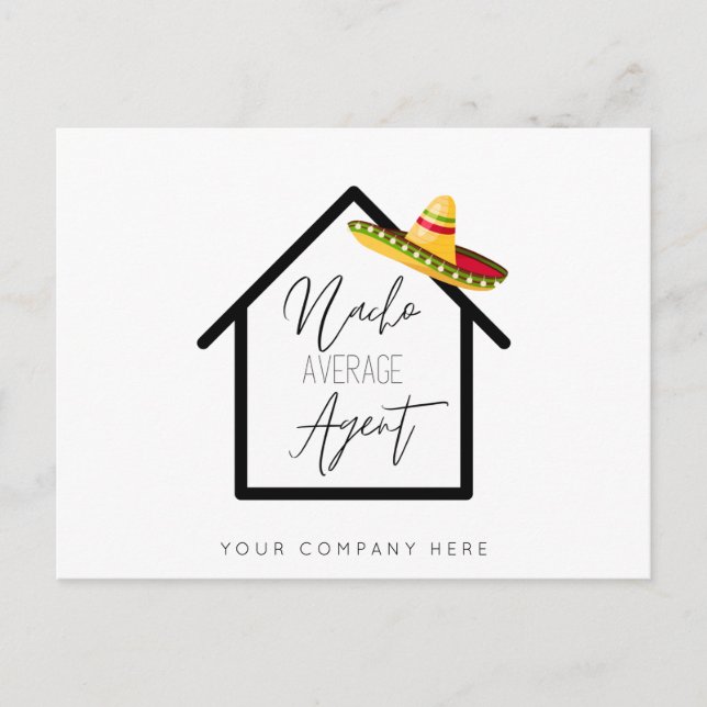 Real Estate Nacho Average Agent Promotional  Postcard (Front)