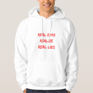 Real Eyes Realize Real Lies - Bold Typography Desi Hoodie