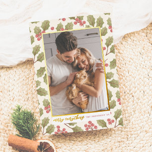 Real Foil   Merry Everything Christmas Holly Photo Holiday Card