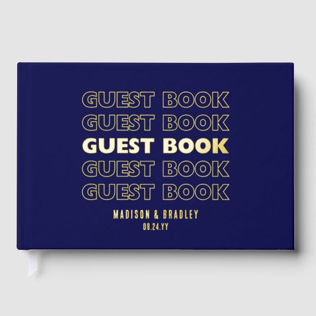 Real Foil Trendy Modern Typography Wedding Guest Book (Front)
