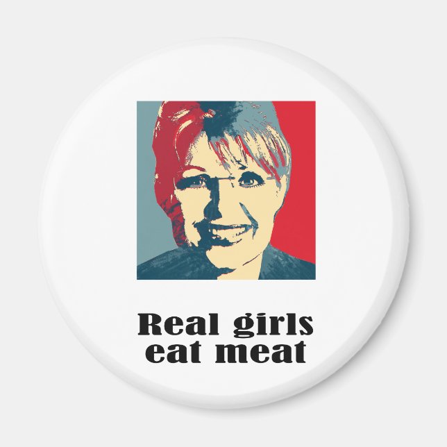 Real girls eat meat magnet (Front)