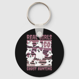 Real Girls Go Ghost Hunting Cute Ghost Halloween S Keychain