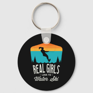 Real Girls Love To Water Ski Water Skiier Funny Wa Keychain