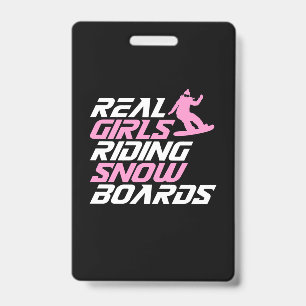 Real Girls Riding Snowboards Badge