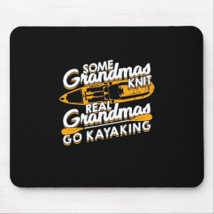 Real Grandmas Go Kayaking Mouse Pad