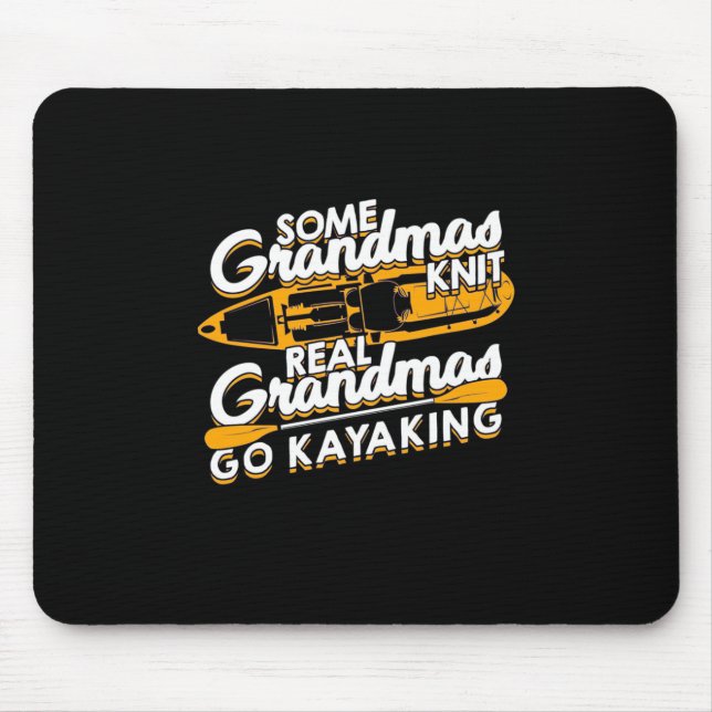 Real Grandmas Go Kayaking Mouse Pad (Front)