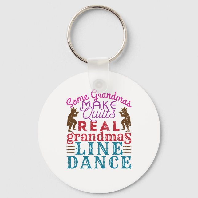 Real Grandmas Line Dance Cute Line Dancing Keychain (Front)