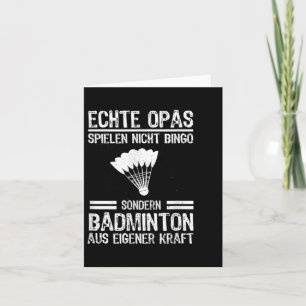 Real Grandpa Spielen Nicht Bingo Special Badminton Card