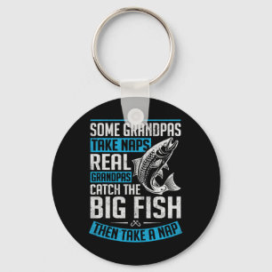 Real Grandpas Catch Big Fish Funny Fishing Grandpa Keychain