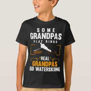 Real grandpas go water skiing men water skiing wav T-Shirt